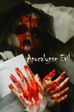 Apocalypse Evil (2023) - kakek21.xyz