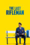 The Last Rifleman (2023) - kakek21.xyz