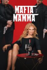 Mafia Mamma (2023) - kakek21.xyz