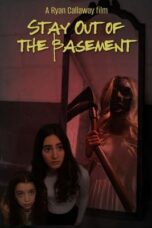 Stay Out of the Basement (2023) - kakek21.xyz