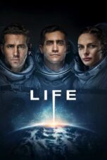 Life (2017) - kakek21.xyz