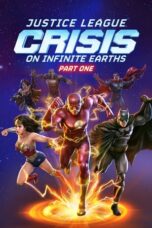 Justice League: Crisis on Infinite Earths Part One (2024) - kakek21.xyz