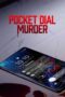 Pocket Dial Murder (2023) - kakek21.xyz