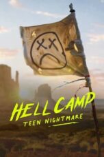 Hell Camp: Teen Nightmare (2023) - kakek21.xyz