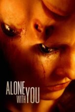 Alone with You (2022) - kakek21.xyz