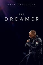 Dave Chappelle: The Dreamer (2023) - kakek21.xyz