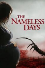 The Nameless Days (2022) - kakek21.xyz