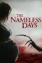 The Nameless Days (2022) - kakek21.xyz