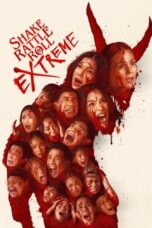 Shake, Rattle & Roll Extreme (2023) - kakek21.xyz