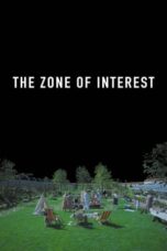 The Zone of Interest (2023) - kakek21,xyz