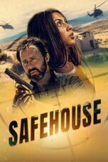 Safehouse (2023) - kakek21.xyz