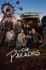 The Parades (2024) - kakek21.xyz