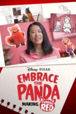 Embrace the Panda: Making Turning Red (The Making Of Turning Red) (2022) - kakek21.xyz