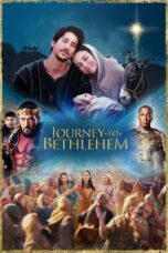 Journey to Bethlehem (2023) - kakek21.xyz