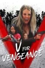 V for Vengeance (2022) - kakek21.xyz