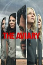 The Aviary (2022) - kakek21.xyz