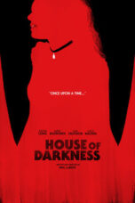 House of Darkness (2022) - kakek21.xyz